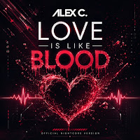 Alex C. - Love Is Like Blood mp3 скачать