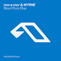 Mor•A•Mor - Blood Runs Blue (Anuqram Extended Mix) Ft Myrne mp3 скачать